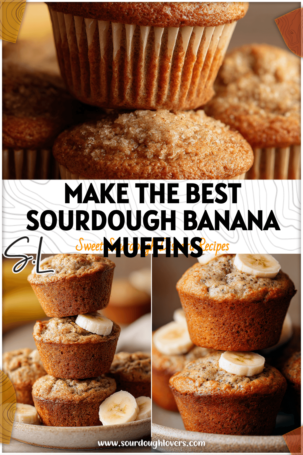 Fluffy Banana Sourdough Muffins stacked on a plate made with sourdough discard and fresh banana slices